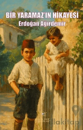 Bir Yaramaz'ın Hikayesi