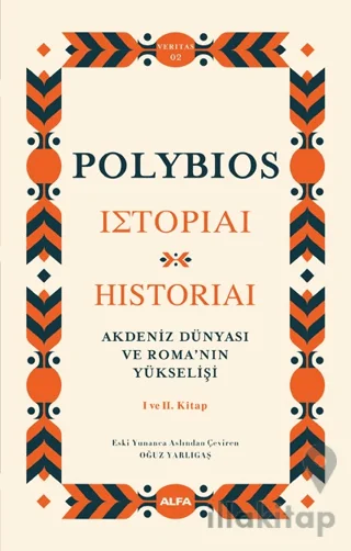 Akdeniz Dünyası ve Roma'nın Yükselişi I ve II. Kitap