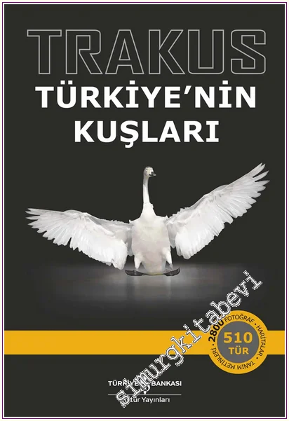 Trakus – Türkiye’nin Kuşları CİLTLİ -