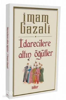 İdarecilere Altın Öğütler