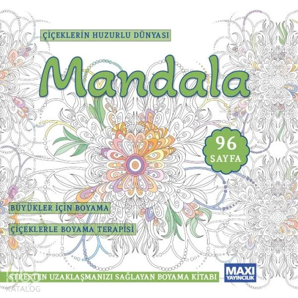 Çiçeklerin Huzurlu Dünyası Mandala