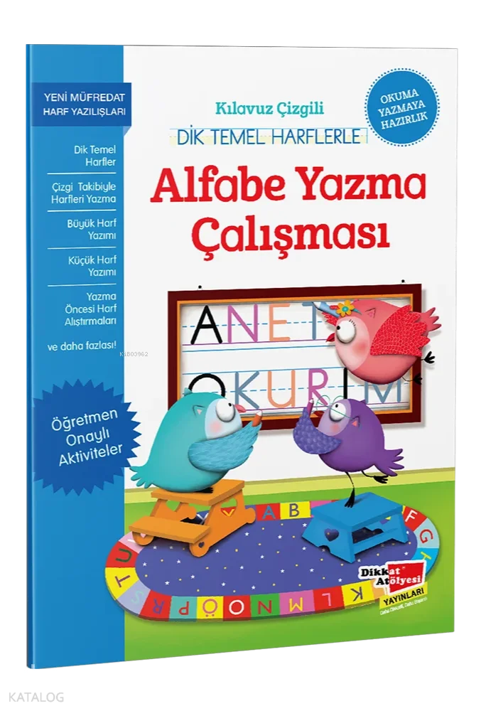 Dikkat Atölyesi Kılavuz Çizgili Dik Temel Harflerle Alfabe Yazma Çalışması
