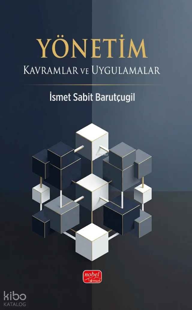 Yönetim;Kavramlar ve Uygulamalar