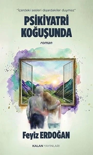 Psikiyatri Koğuşunda