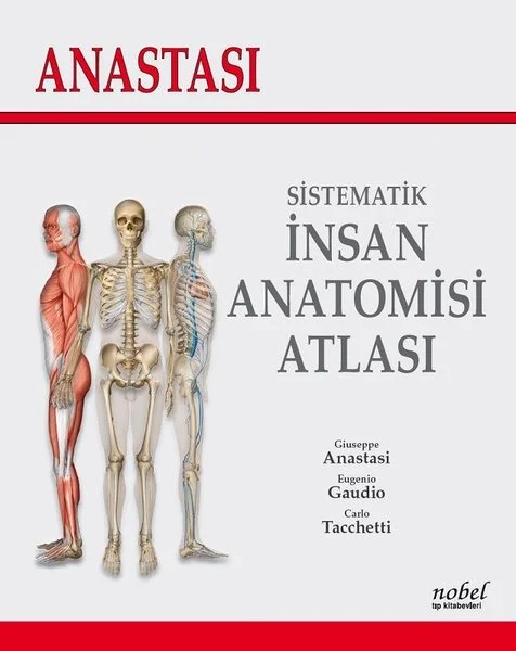 Anastasi-Sistematik İnsan Anatomisi Atlası