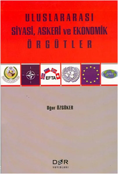 Uluslararası Siyasi Askeri ve Ekonomik Örgütler