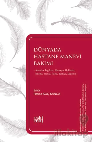 Dünyada Hastane Manevi Bakımı