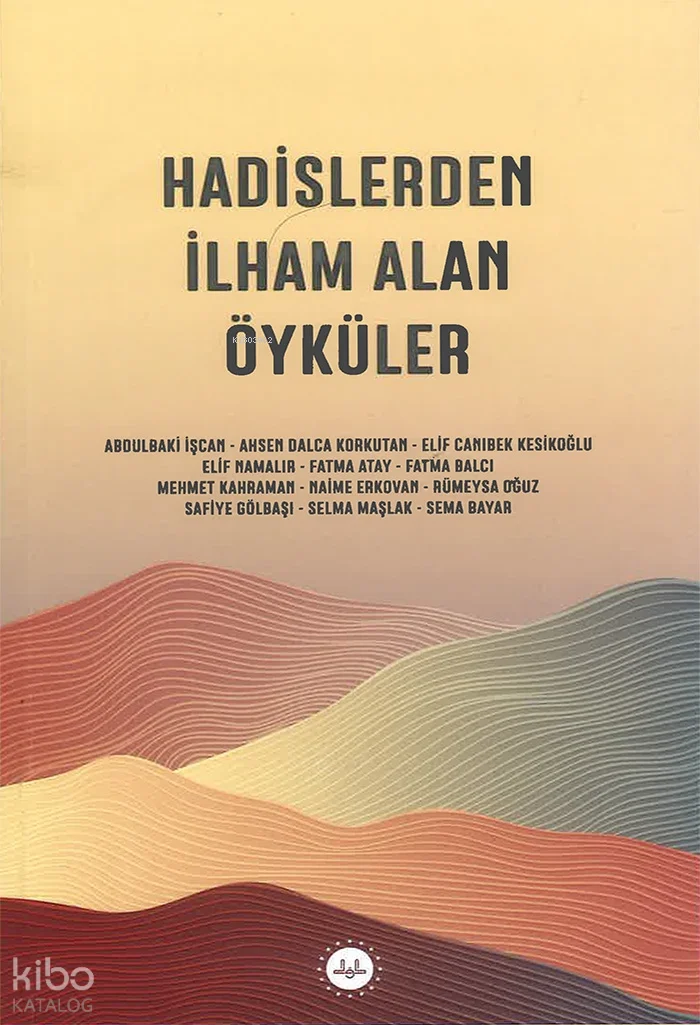 Hadislerden İlham Alan Öyküler