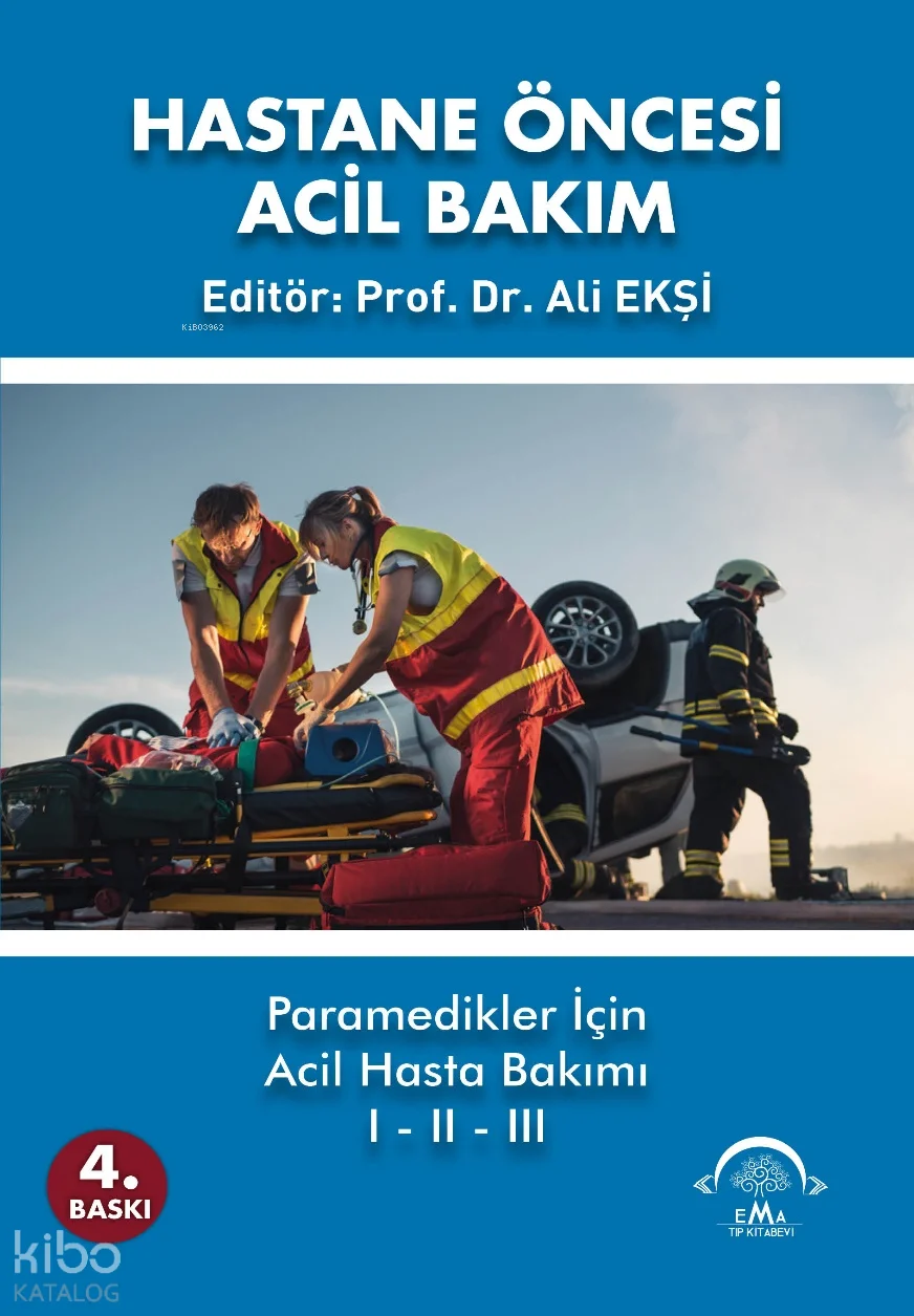 Hastane Öncesi Acil Bakım 1-2-3