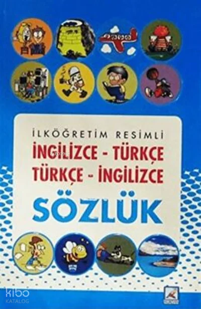 İlköğretim Resimli İngilizce-Türkçe Sözlük