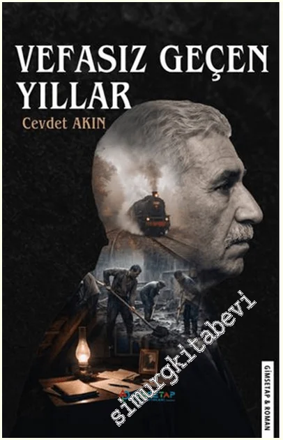 Vefasız Geçen Yıllar -