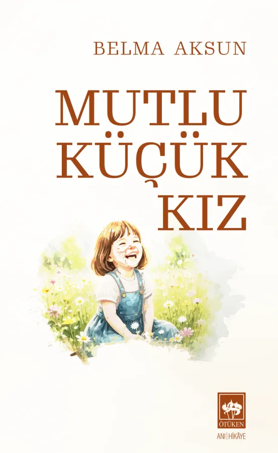 Mutlu Küçük Kız