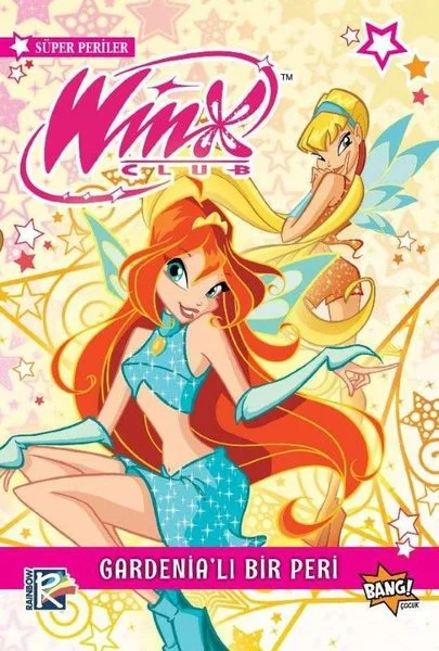 Winx Club Süper Periler 1 - Gardenia'lı Bir Peri