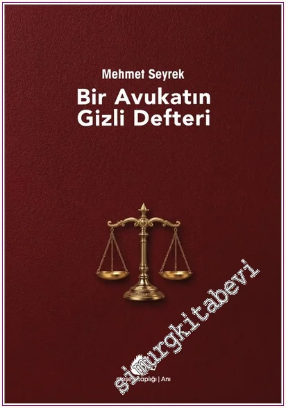Bir Avukatın Gizli Defteri -