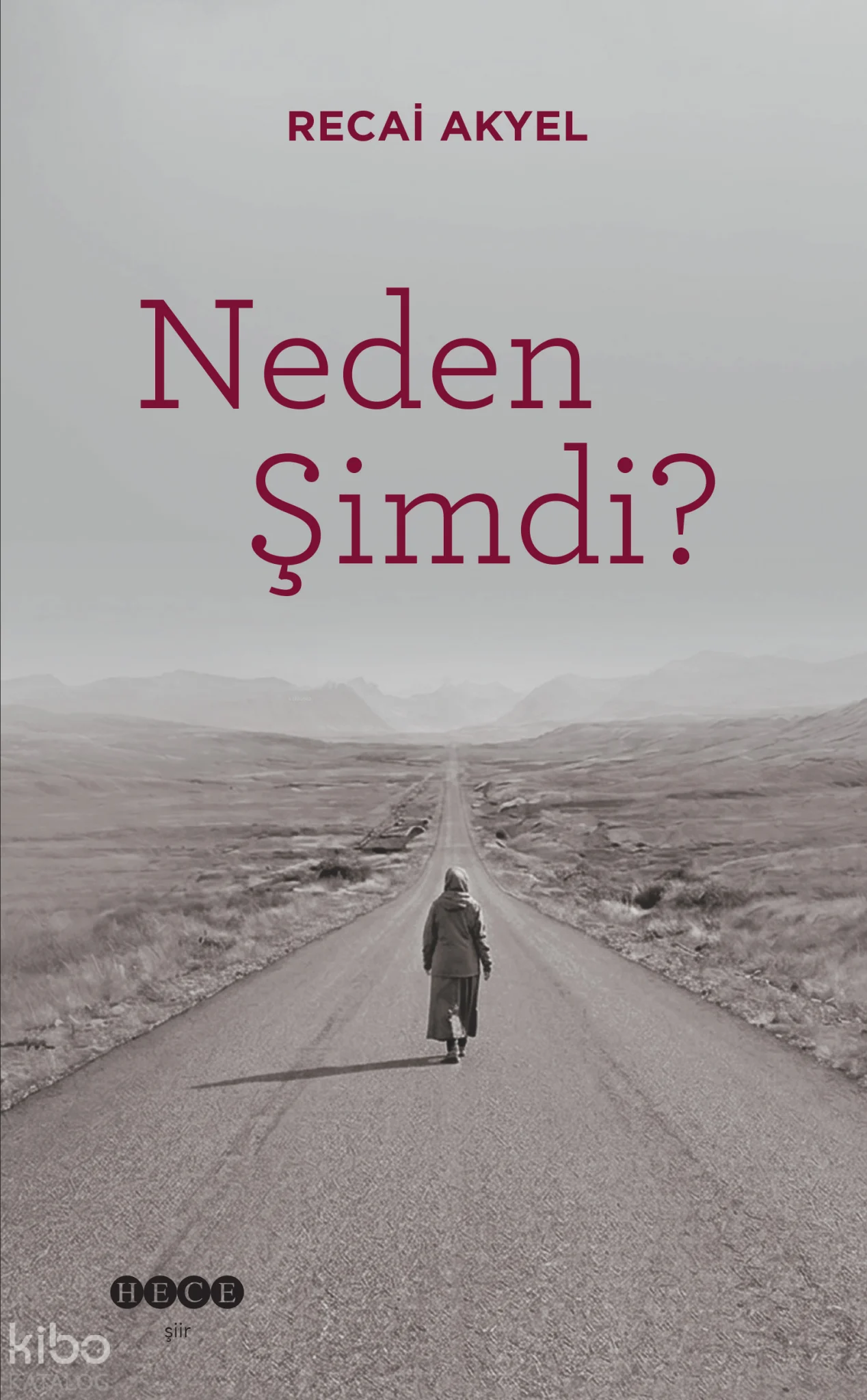 Neden Şimdi?