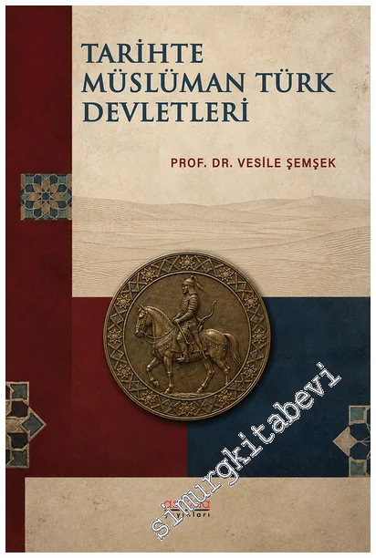 Tarihte Müslüman Türk Devletleri -