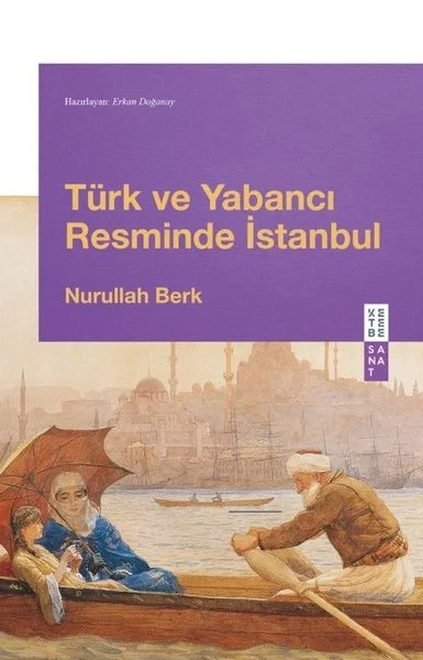 Türk ve Yabancı Resminde İstanbul