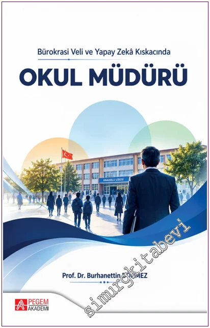 Bürokrasi Veli ve Yapay Zekâ Kıskacında Okul Müdürü -
