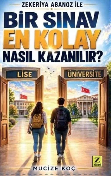 Zekeriya Abanoz ile Bir Sınav En Kolay Nasıl Kazanılır?