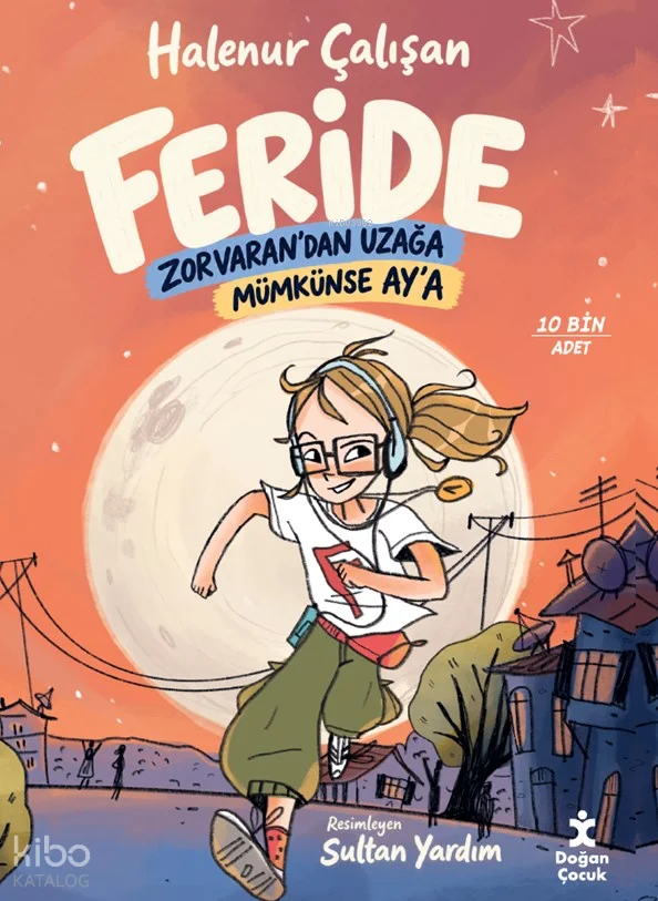 Feride - Zorvaran'dan Uzağa Mümkünse Ay'a