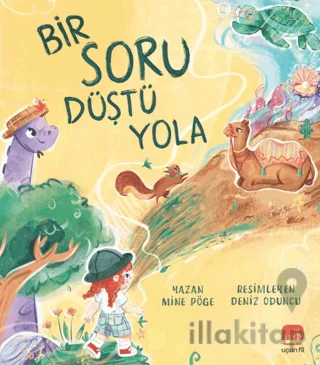 Bir Soru Düştü Yola