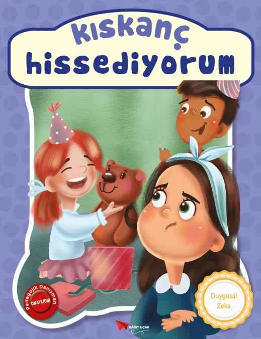 DUYGULAR SERİSİ: KISKANÇ HİSSEDİYORUM