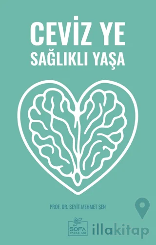 Ceviz Ye Sağlıklı Yaşa