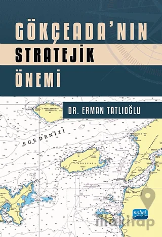 Gökçeada'nın Stratejik Önemi