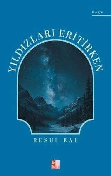 Yıldızları Eritirken
