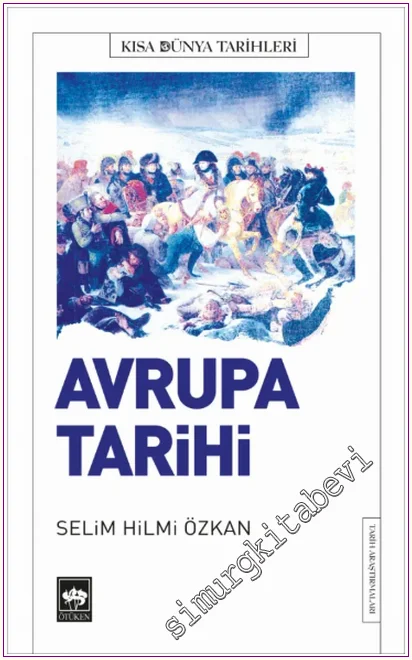 Avrupa Tarihi - Kısa Dünya Tarihleri -