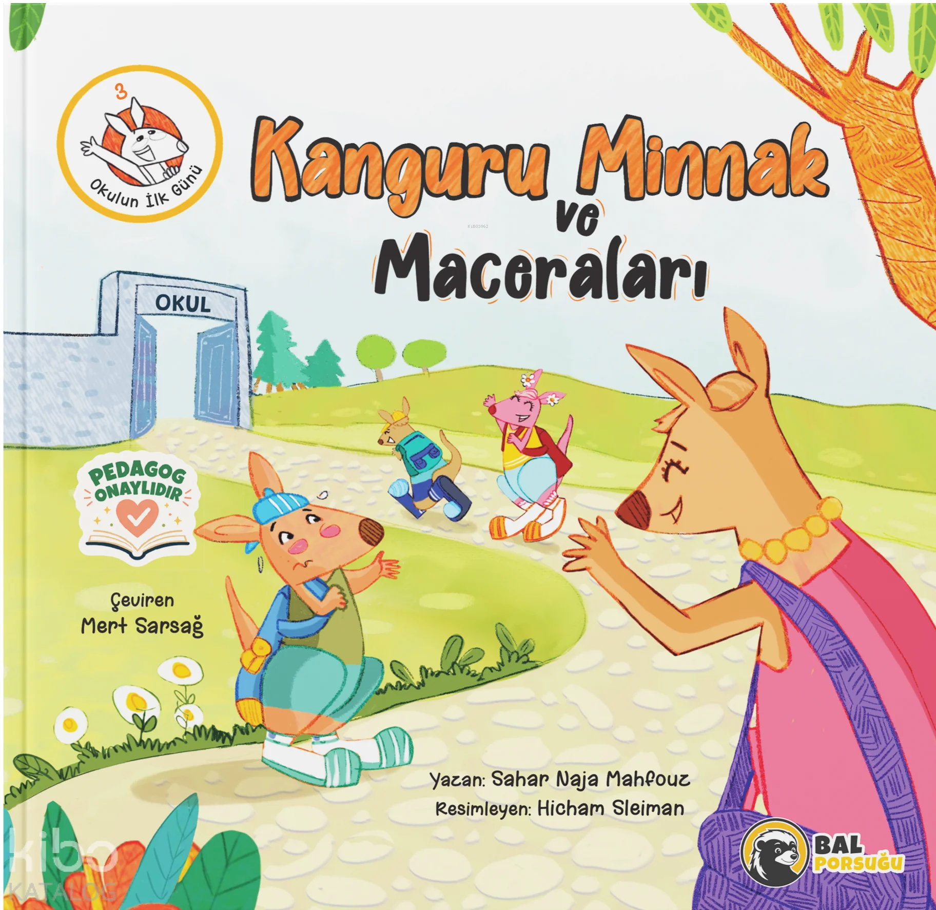 Kanguru Minnak ve Maceraları 3 – Okulun İlk Günü