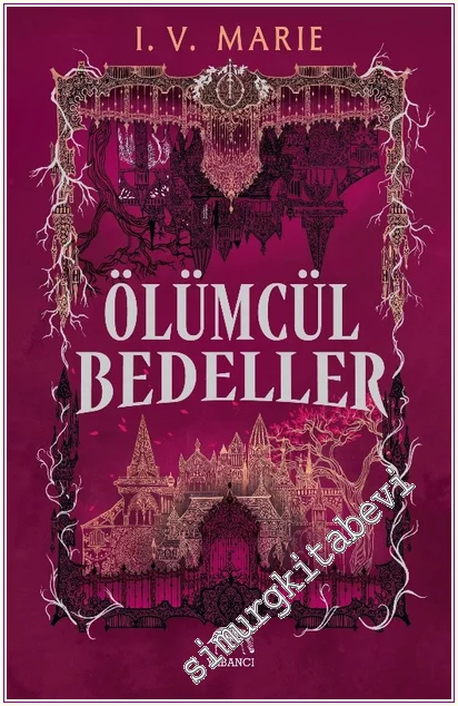 Ölümcül Bedeller (Yan Boyamalı) CİLTLİ -