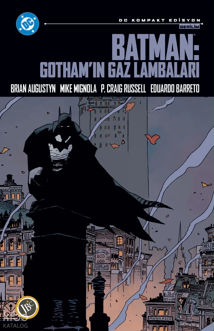 Batman: Gotham'ın Gaz Lambaları (Kompakt Edisyon)