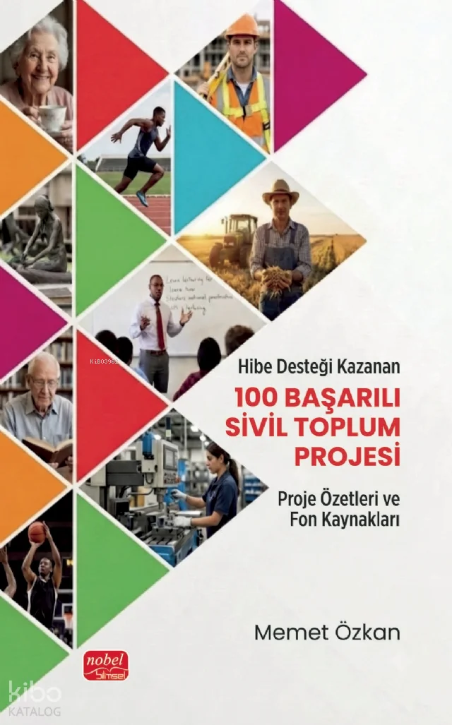 Hibe Desteği Kazanan 100 Başarılı Sivil Toplum Projesi