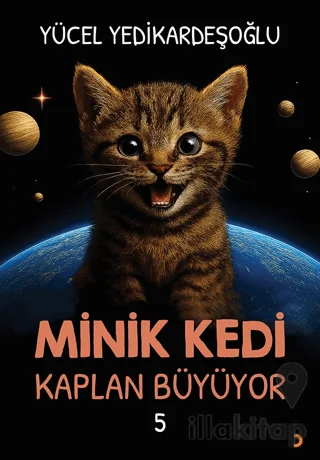 Minik Kedi Kaplan Büyüyor 5