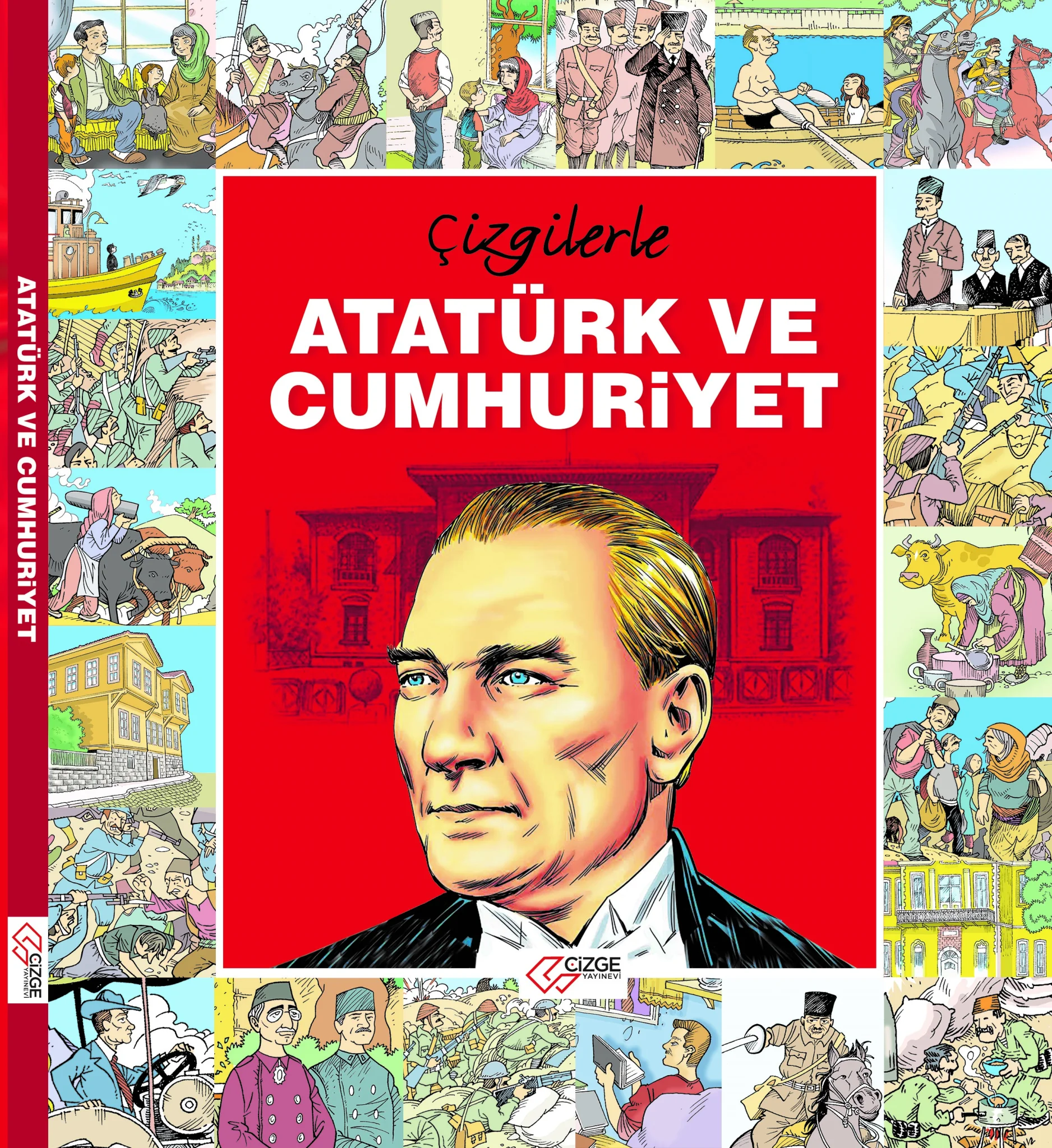 ÇİZGİLERLE ATATÜRK VE CUMHURİYET