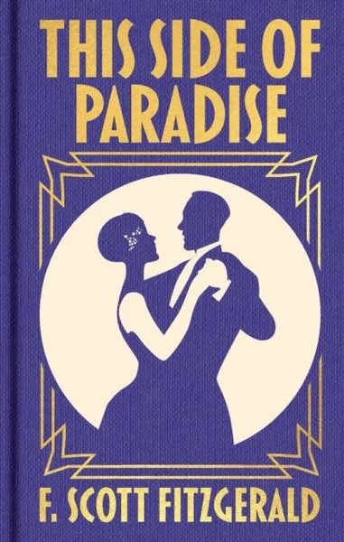 This Side of Paradise (Ciltli)