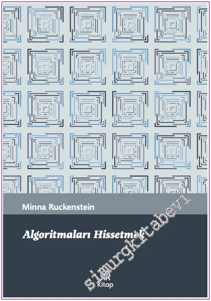 Algoritmaları Hissetmek -