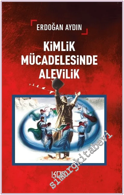 Kimlik Mücadelesinde Alevilik -
