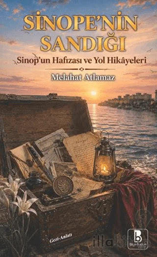 Sinope'nın Sandığı - Sinop'un Hafızası ve Yol Hikayeleri