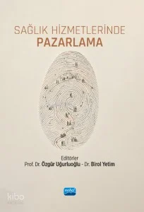 Sağlık Hizmetlerinde Pazarlama