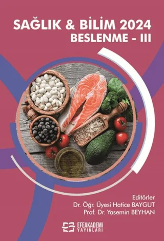 Sağlık & Bilim 2024: Beslenme-III