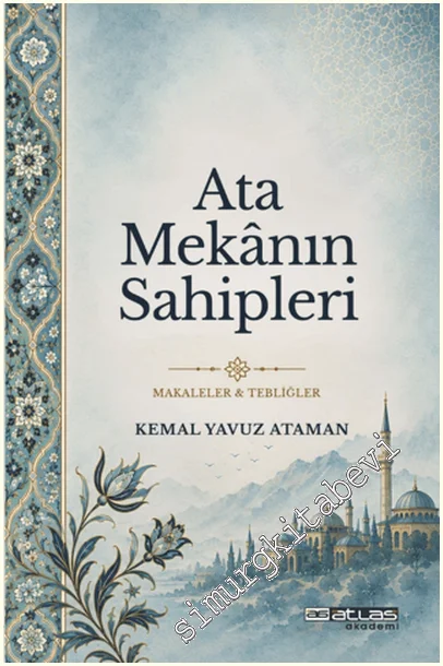 Ata Mekânın Sahipleri -