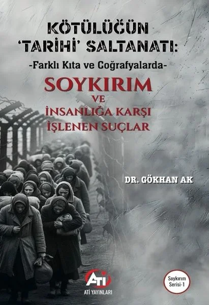 Kötülüğün Tarihi Saltanatı:Farklı Kıta Ve Coğrafyalarda