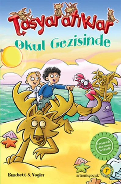 Taşyaratıklar 4- Okul Gezisinde
