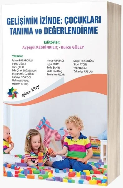Gelişimin İzinde: Çocukları Tanıma ve Değerlendirme