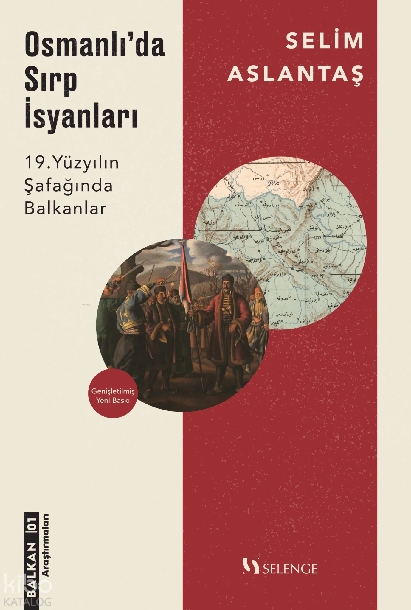 Osmanlı'da Sırp İsyanları;19. Yüzyılın Şafağında Balkanlar