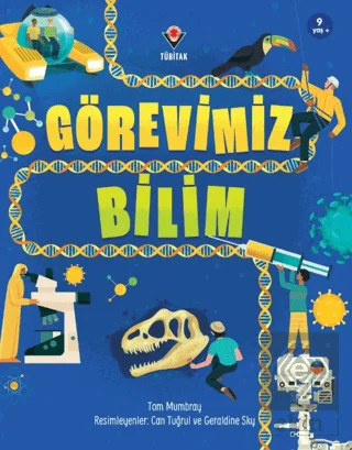 Görevimiz Bilim