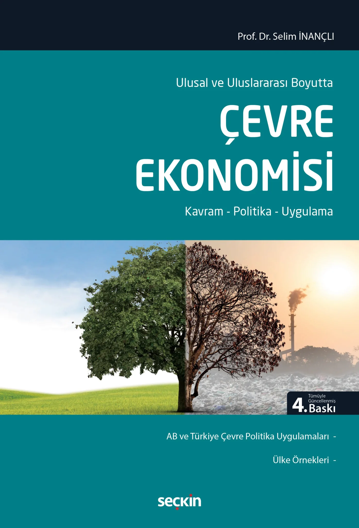 Çevre Ekonomisi Kavram-Politika-Uygulama