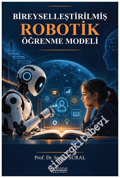Bireyselleştirilmiş Robotik Öğrenme Modeli -